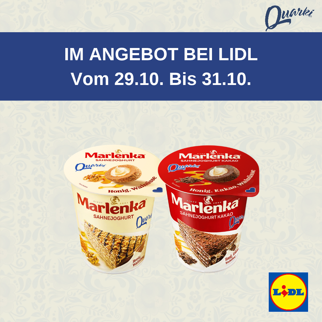Marlenka x Quarki Sahnejoghurt mit Honig und Walnüssen und mit Kakao, darüber der Schriftzug „Im Angebot bei Lidl vom 29.10. bis 31.10.“
